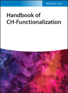 In “Handbook of C-H Functionalization (CHF)“, Editor: D. Maiti